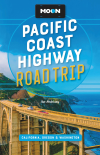 Cover image: Moon Pacific Coast Highway Road Trip 4th edition 9781640496422