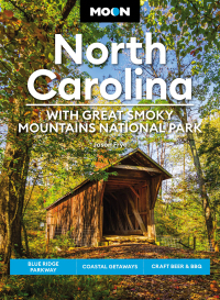 Cover image: Moon North Carolina: With Great Smoky Mountains National Park 8th edition 9781640497313