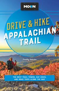 Cover image: Moon Drive & Hike Appalachian Trail 2nd edition 9781640497368