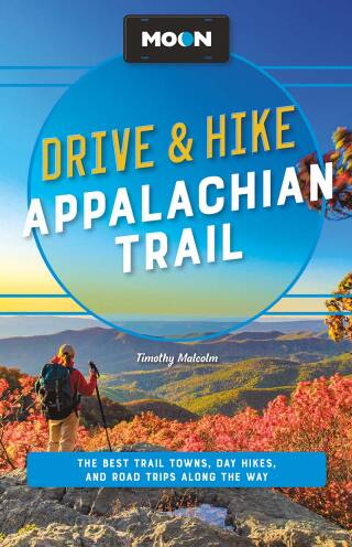 Cover image: Moon Drive & Hike Appalachian Trail 2nd edition 9781640497368