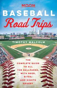 Cover image: Moon Baseball Road Trips 1st edition 9781640498044