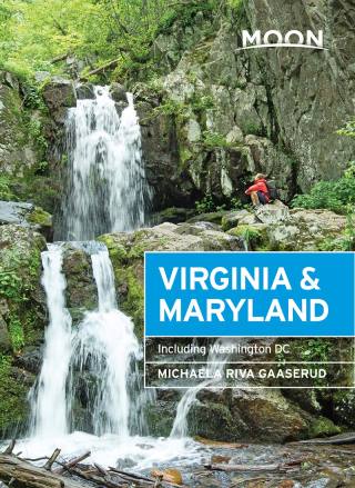 Cover image: Moon Virginia & Maryland 3rd edition 9781640498709