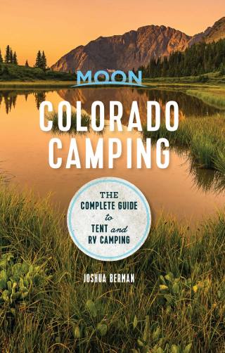 Cover image: Moon Colorado Camping 6th edition 9781640498839
