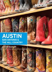 Cover image: Moon Austin, San Antonio & the Hill Country 6th edition 9781640499324
