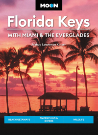 Cover image: Moon Florida Keys: With Miami & the Everglades 5th edition 9781640499508