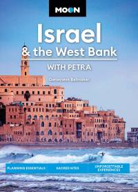 Cover image: Moon Israel & the West Bank: With Petra 3rd edition 9781640499546