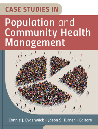 Imagen de portada: Case Studies in Population and Community Health Management 1st edition 9781640551251