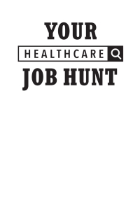Imagen de portada: Your Healthcare Job Hunt: How Your Digital Presence Can Make or Break Your Career 9781640551756