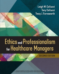 Omslagafbeelding: Ethics and Professionalism for Healthcare Managers 2nd edition 9781640553125