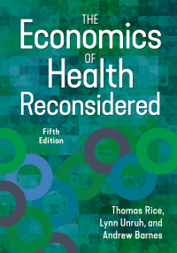 صورة الغلاف: The Economics of Health Reconsidered 5th edition 9781640553477