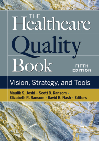 Imagen de portada: The Healthcare Quality Book: Vision, Strategy, and Tools 5th edition 9781640553576