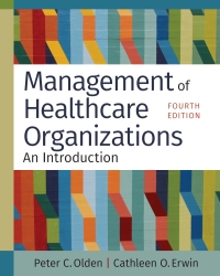 Cover image: Management of Healthcare Organizations: An Introduction 4th edition 9781640553736