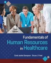 صورة الغلاف: Fundamentals of Human Resources in Healthcare, Third Edition 3rd edition 9781640553798