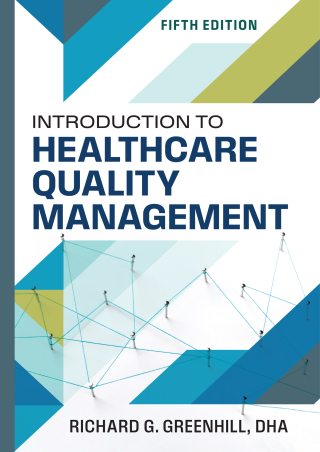 Introduction to Healthcare Quality Management 5th edition