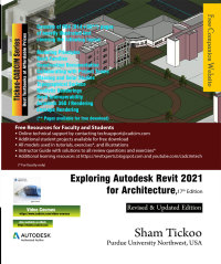 Cover image: Exploring Autodesk Revit 2021 for Architecture 17th edition 9781640570924