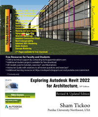 Cover image: Exploring Autodesk Revit 2022 for Architecture 18th edition 9781640571204
