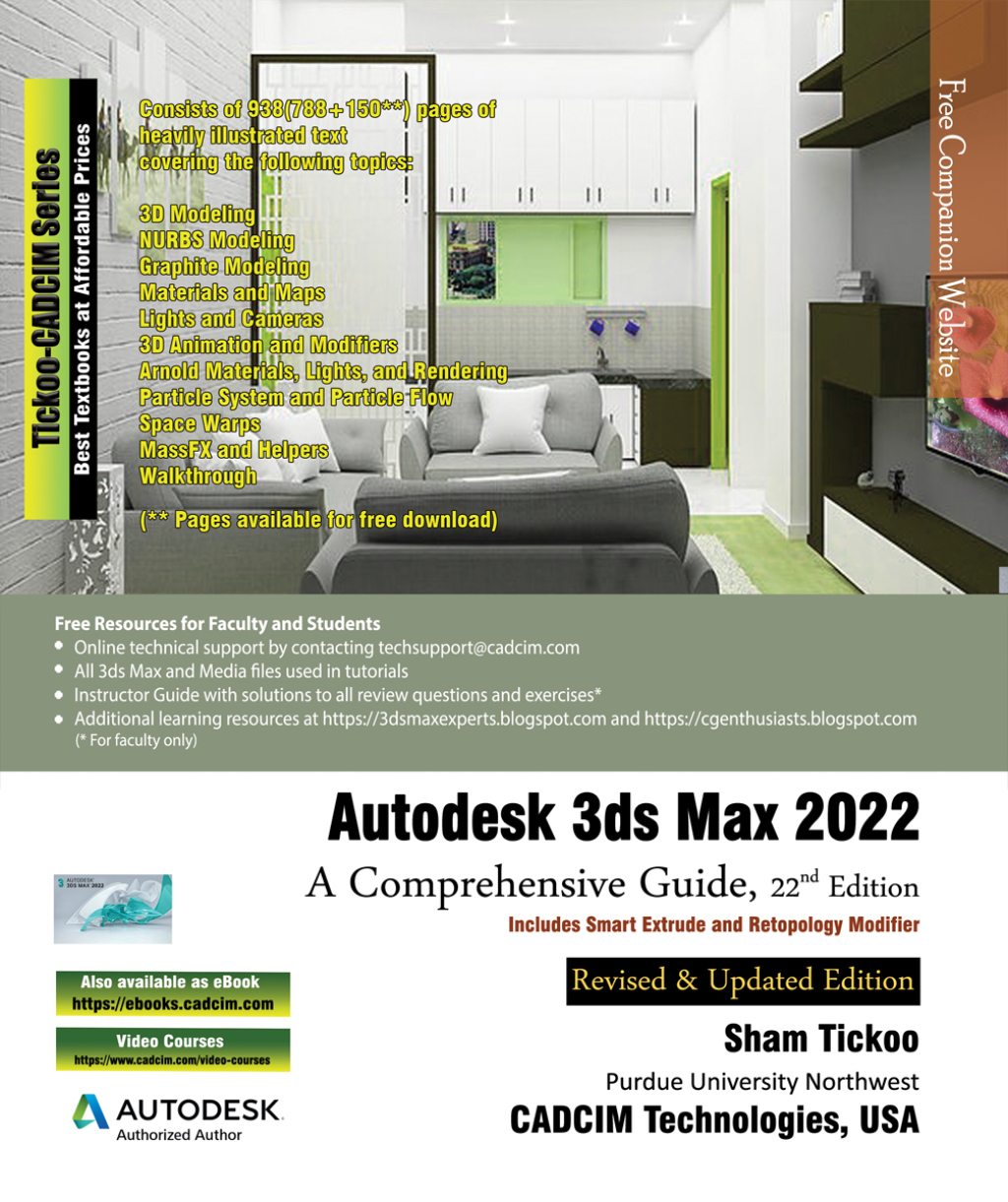 Autodesk 3ds Max 2022: A Comprehensive Guide 22nd Edition
