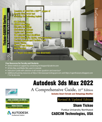 Cover image: Autodesk 3ds Max 2022: A Comprehensive Guide 22nd edition 9781640571228