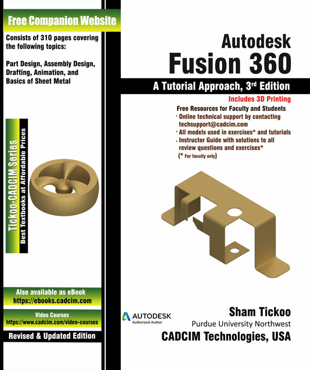 Autodesk Fusion 360: A Tutorial Approach 3rd Edition