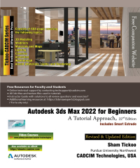 Cover image: Autodesk 3ds Max 2022 for Beginners: A Tutorial Approach 22nd edition 9781640571341