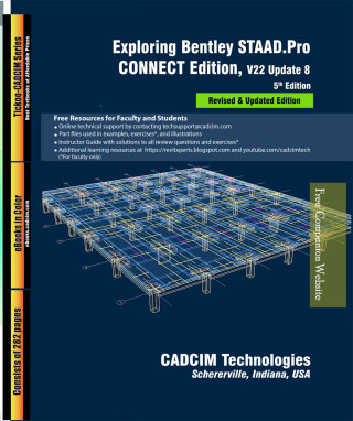 Cover image: Exploring Bentley STAAD.Pro CONNECT Edition, V22 Update 8 5th edition 9781640571518
