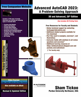 Cover image: Advanced AutoCAD 2023: A Problem-Solving Approach, 3D and Advanced 26th edition 9781640571563
