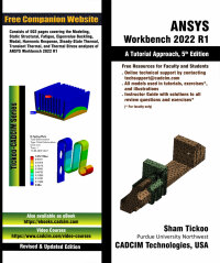 Cover image: ANSYS Workbench 2022 R1: A Tutorial Approach 5th edition 9781640571570