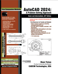 Imagen de portada: AutoCAD 2024: A Problem - Solving Approach, Basic and Intermediate, 30th Edition 30th edition 9781640571778