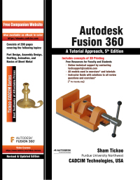 Cover image: Autodesk Fusion 360: A Tutorial Approach, 5th Edition 5th edition 9781640571952