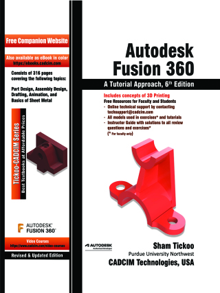 Cover image: Autodesk Fusion 360: A Tutorial Approach 6th edition 9781640572553