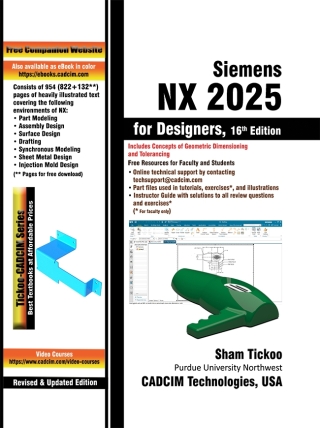 Cover image: Siemens NX 2025 for Designers, 16th Edition 16th edition 9781640572997