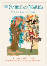 Imagen de portada: The Canticle of the Creatures for Saint Francis of Assisi 9781612617756