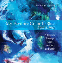 Imagen de portada: My Favorite Color is Blue. Sometimes. 9781612619231
