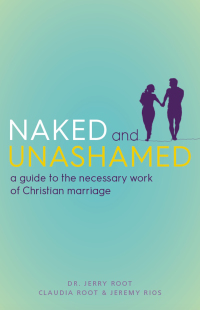 Imagen de portada: Naked and Unashamed 9781640600652