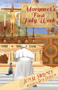 Cover image: Margaret's First Holy Week 9781612619378