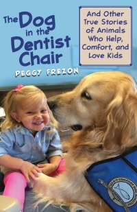 Cover image: The Dog in the Dentist Chair 9781640601710
