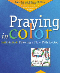 Omslagafbeelding: Praying in Color: Drawing a New Path to God 9781640601642