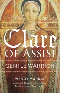 Titelbild: Clare of Assisi 9781640601833