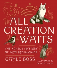 Omslagafbeelding: All Creation Waits — Gift Edition 9781640608047