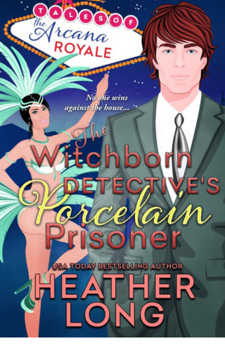 Cover image: The Witchborn Detective's Porcelain Prisoner 9781640632158