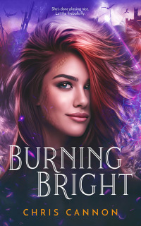 Cover image: Burning Bright 9781640635777