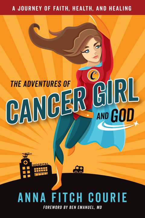 The Adventures of Cancer Girl and God: A Journey of Faith, Health, and Healing - FULL INSTANT DOWNLOAD | PDF DOCX EPUB