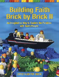 Omslagafbeelding: Building Faith Brick by Brick II 9781640650916