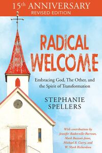 Cover image: Radical Welcome 2nd edition 9781640654686