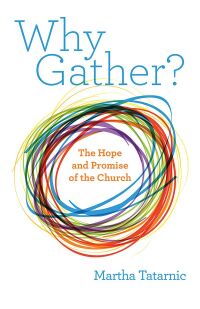 Cover image: Why Gather? 9781640655515
