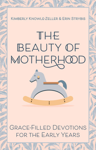 Imagen de portada: The Beauty of Motherhood 9781640656000