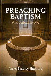 Cover image: Preaching Baptism 9781640656369