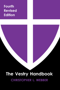 Imagen de portada: The Vestry Handbook 4th edition 9781640656703