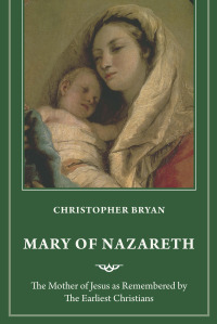 表紙画像: Mary of Nazareth 9781640657465