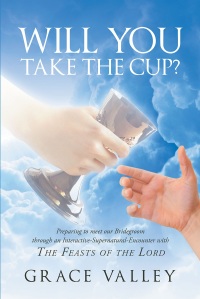 Imagen de portada: Will You Take The Cup? 9781640794214